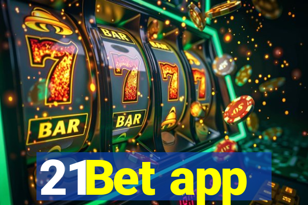 21Bet app